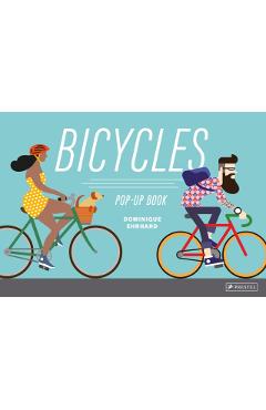 Bicycles: Pop-Up-Book - Dominique Erhard