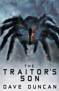 The Traitor\'s Son - Dave Duncan