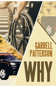 Why - Garrell Patterson