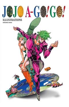 Jojo A-Go!go! - Hirohiko Araki