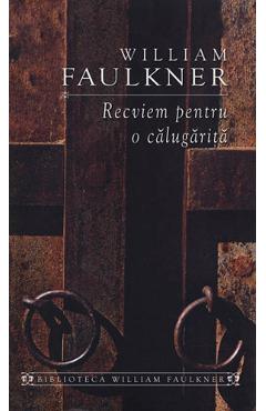 Recviem pentru o calugarita - William Faulkner