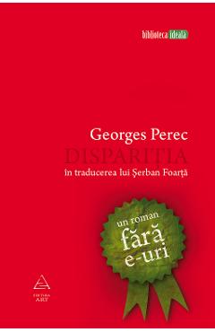 Disparitia, un roman fara e-uri - Georges Perec
