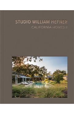 California Homes II: Studio William Hefner - Lisa Light