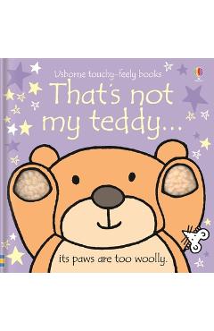 That's not my teddy... - fiona watt