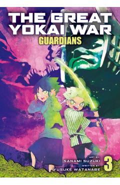 The Great Yokai War: Guardians Vol.3 - Yusuke Watanabe
