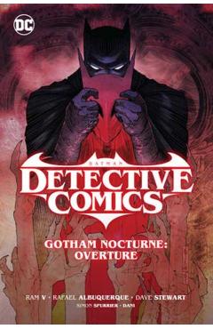 Batman: Detective Comics Vol. 1 Gotham Nocturne: Overture - Ram V
