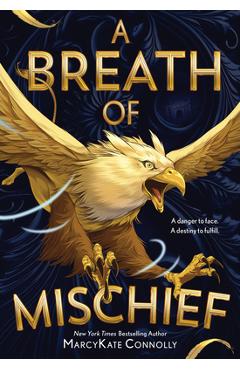 A Breath of Mischief - Marcykate Connolly
