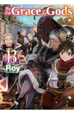 By the Grace of the Gods: Volume 13 - Roy