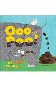 Ooo...Poo! - Elliot Kreloff