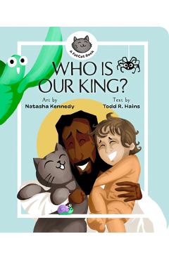 Who Is Our King? - Natasha Kennedy