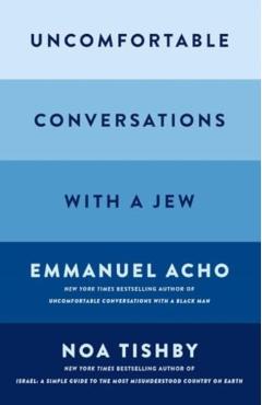 Uncomfortable Conversations with a Jew - Emmanuel Acho