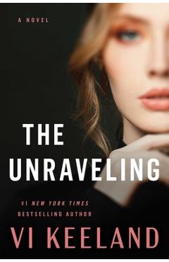 The Unraveling - Vi Keeland