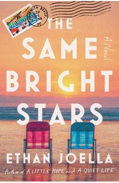 The Same Bright Stars - Ethan Joella