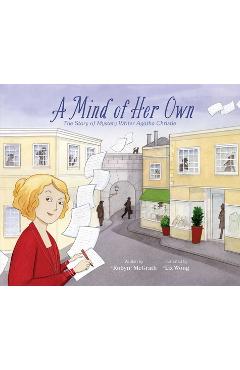 A Mind of Her Own: The Story of Mystery Writer Agatha Christie - Robyn Mcgrath
