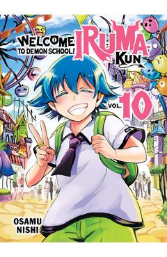 Welcome to Demon School! Iruma-Kun 10 - Osamu Nishi