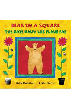 Bear in a Square (Bilingual Hmong & English) - Stella Blackstone