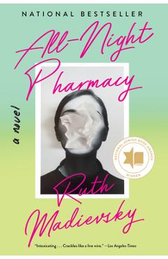 All-Night Pharmacy - Ruth Madievsky
