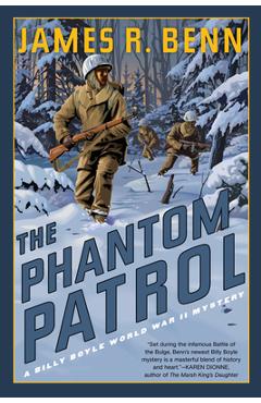 The Phantom Patrol - James R. Benn