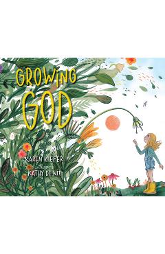 Growing God - Karen Kiefer