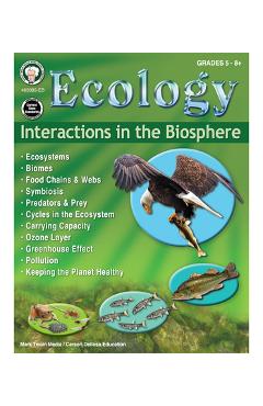 Ecology: Interactions in the Biosphere Workbook - Debbie Routh