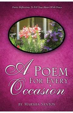 A Poem For Every Occasion - Marsha Santos