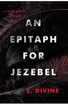 An Epitaph for Jezebel - L. Divine