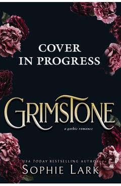 Grimstone - Sophie Lark