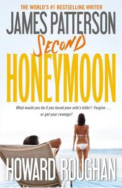 Second Honeymoon - James Patterson