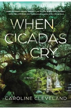 When Cicadas Cry - Caroline Cleveland