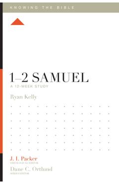 1-2 Samuel: A 12-Week Study - Ryan Kelly - Imagine 1