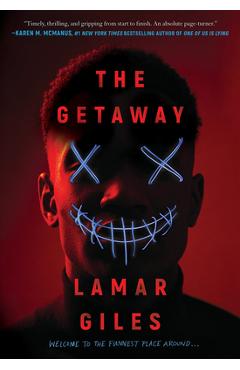 The Getaway - Lamar Giles