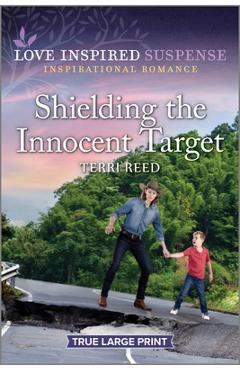 Shielding the Innocent Target - Terri Reed