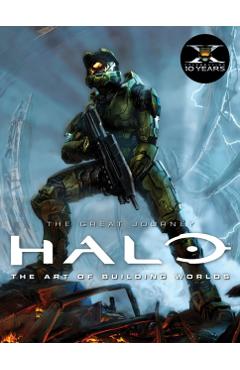 Halo - The Art of Building Worlds: The Great Journey - Titan Books