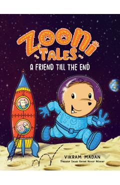 Zooni Tales: A Friend Till the End - Vikram Madan