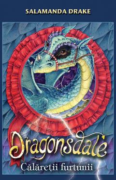 Dragonsdale - Calaretii furtunii - Salamanda Drake