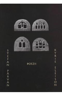 Poezii – Stefan Parvan, Kyrie Eleison Beletristica