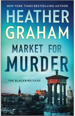 Market for Murder - Heather Graham