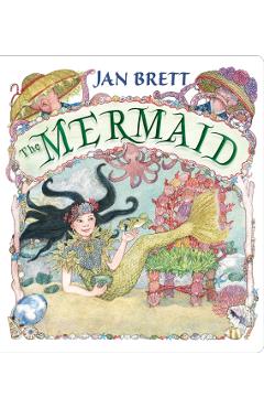 The Mermaid - Jan Brett