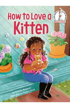How to Love a Kitten - Michelle Meadows