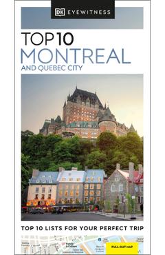 DK Eyewitness Top 10 Montreal and Quebec City - Dk Eyewitness