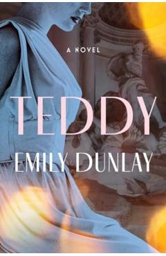 Teddy - Emily Dunlay