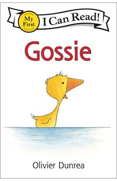 Gossie - Olivier Dunrea