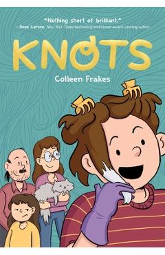 Knots - Colleen Frakes