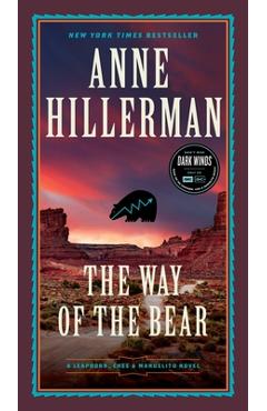 The Way of the Bear - Anne Hillerman