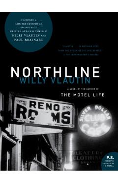Northline [With CD] - Willy Vlautin