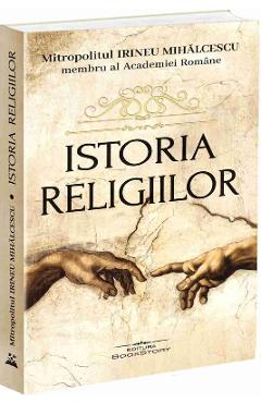 Istoria religiilor - Irineu Mihalcescu