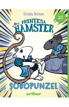 Printesa Hamster Vol.3: Sobopunzel - Ursula Vernon