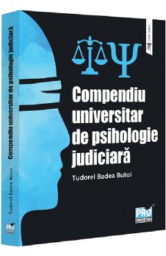 Compendiu universitar de psihologie judiciara - Tudorel Badea Butoi