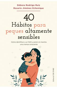 40 habitos para peques altamente sensibles - debora rodrigo