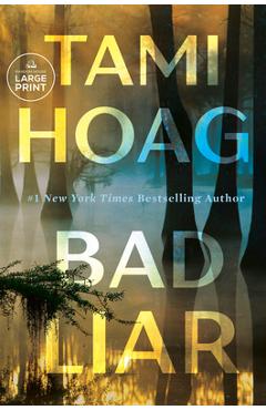 Bad Liar - Tami Hoag